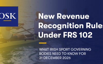 New Revenue Recognition Rules Under FRS 102: What Irish Sports Governing Bodies Need to Know for 31 December 2026